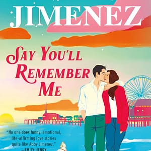 Say You'll Remember Me pdf for free